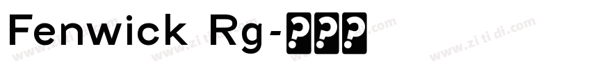 Fenwick Rg字体转换